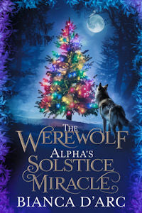 The Werewolf Alpha's Solstice Miracle