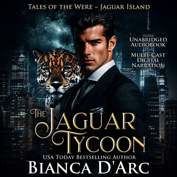 Book cover for 'The Jaguar Tycoon' audiobook by Bianca D'Arc, featuring a man in a black suit beside a jaguar against a dark city skyline at night.